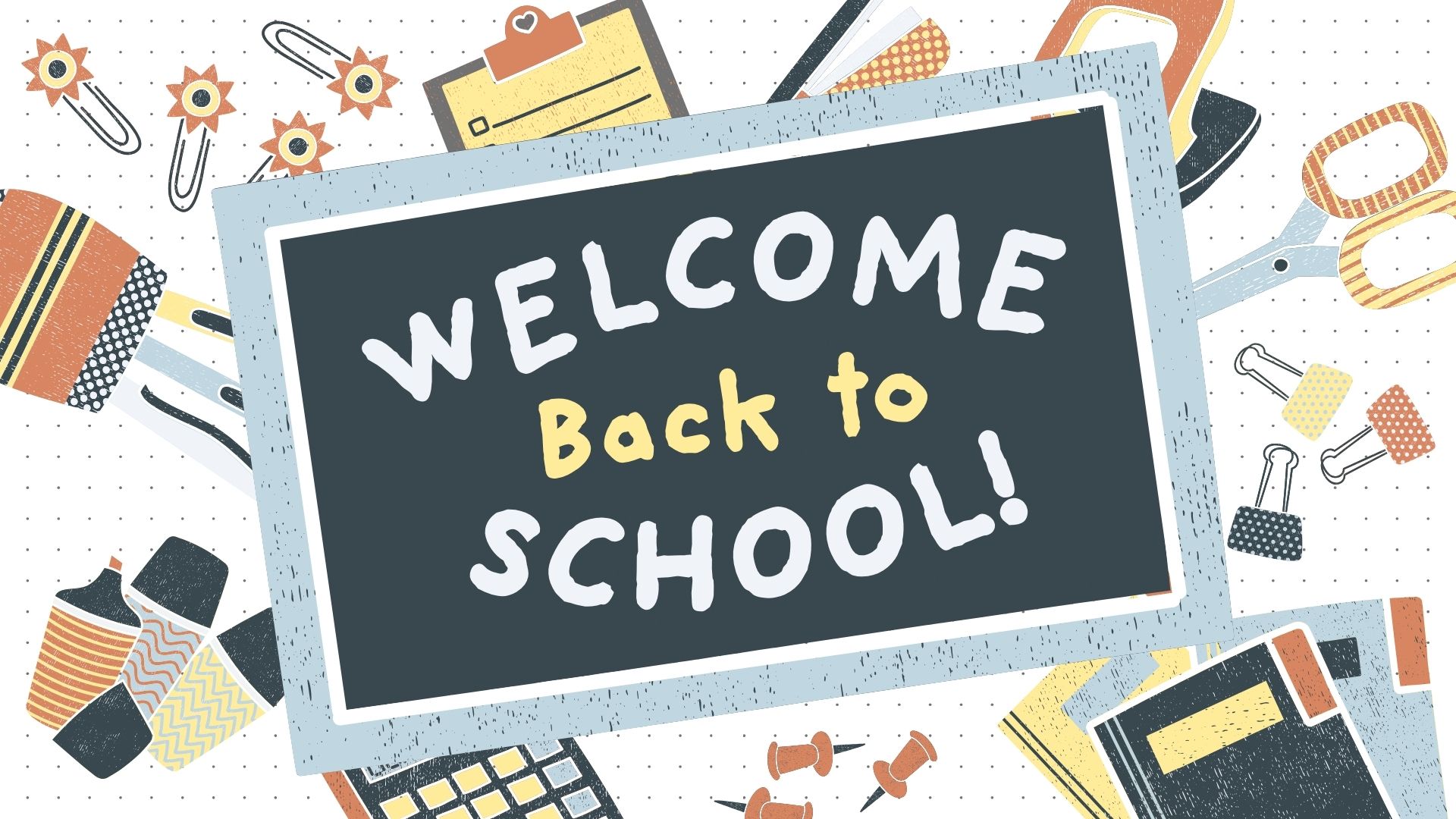 Welcome Back Banner